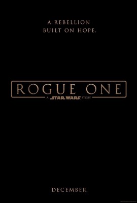 Rogue_One_TeaserPoster_big.jpeg